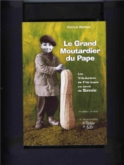 Le Grand Moutardier Du Pape