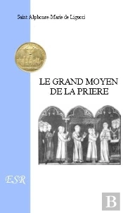 Le Grand Moyen De La Prière