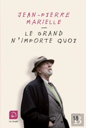 Le Grand N'Importe Quoi