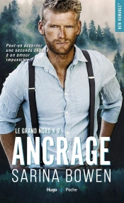 Le Grand Nord - Tome 2 Ancrage