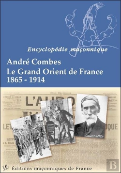 Bertrand.pt - Le Grand Orient De France 1865-1914
