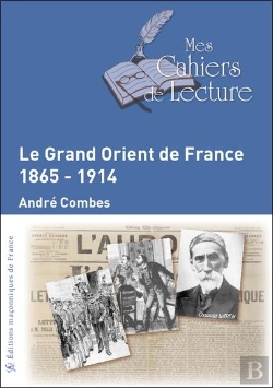 Bertrand.pt - Le Grand Orient De France ; 1865-1914