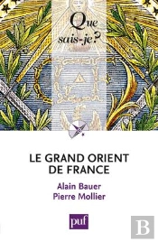 Le Grand Orient De France (4e Édition)