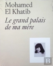 Le Grand Palais De Ma Mère