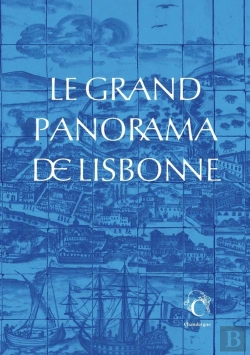 Bertrand.pt - Le Grand Panorama De Lisbonne (Musée De L'Azulejo)