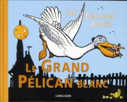 Bertrand.pt - Le Grand Pelican Blanc