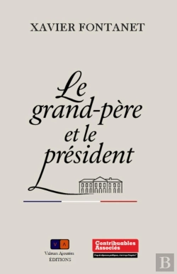 Bertrand.pt - Le Grand-Père Et Le Président