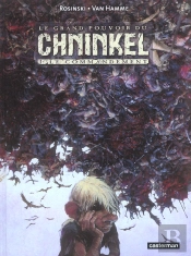 Le Grand Pouvoir Du Chninkel T.1; Le Commandement