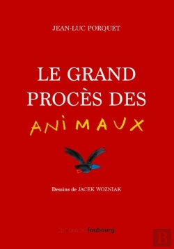Bertrand.pt - Le Grand Procès Des Animaux