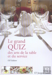Le Grand Quiz Des Arts De La Table Et Du Service