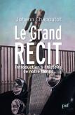 Le Grand Récit ; Introduction À L'Histoire De Notre Temps