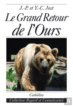 Bertrand.pt - Le Grand Retour De L'Ours