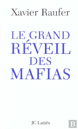 Bertrand.pt - Le Grand Réveil Des Mafias