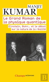 Le Grand Roman De La Physique Quantique