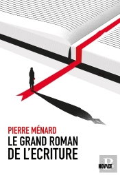 Le Grand Roman De L'Écriture