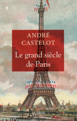 Bertrand.pt - Le Grand Siecle De Paris