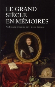 Le Grand Siecle En Memoires