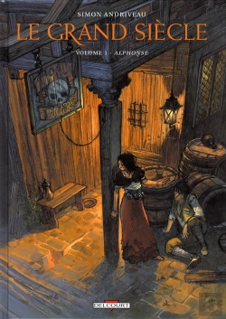 Bertrand.pt - Le Grand Siècle T.1 ; Alphonse
