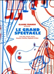 Le Grand Spectacle