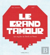 Le Grand Tamour : Une Enquête De Cherch Et Trouv