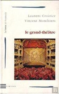 Bertrand.pt - Le Grand-Theatre De Bordeaux