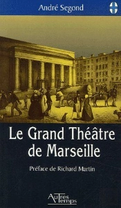 Le Grand Théâtre De Marseille