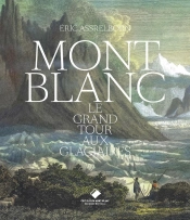 Le Grand Tour Aux Glaciaires