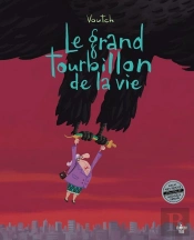 Le Grand Tourbillon De La Vie