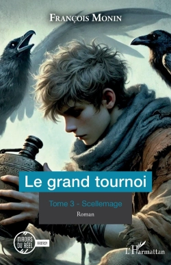 Bertrand.pt - Le Grand Tournoi Tome 3 : Scellemage