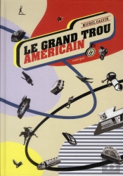 Le Grand Trou Américain