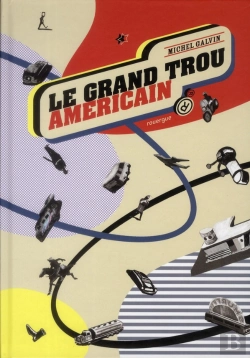 Bertrand.pt - Le Grand Trou Américain
