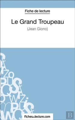 Bertrand.pt - Le Grand Troupeau De Jean Giono (Fiche De Lecture)