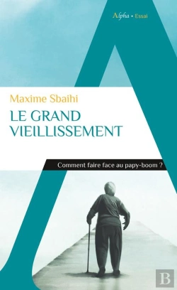 Bertrand.pt - Le Grand Vieillissement