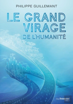 Bertrand.pt - Le Grand Virage De L'Humanité