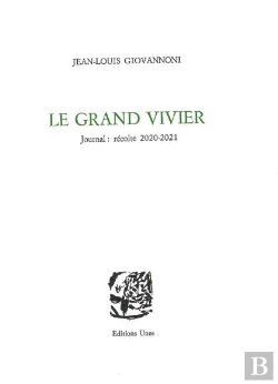 Bertrand.pt - Le Grand Vivier : Journal, Récolte 2020-2021
