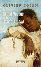 Le Grand Voyage De La Marie-Amélie