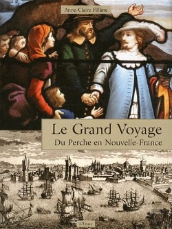 Bertrand.pt - Le Grand Voyage Du Perche En Nouvelle-France