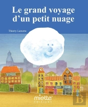 Le Grand Voyage D'Un Petit Nuage