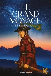 Le Grand Voyage Et Kim L'Odieux