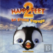 Le Grand Voyage. Happy Feet 2
