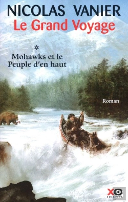 Bertrand.pt - Le Grand Voyage ; Mohawks Et Le Peuple D'En Haut