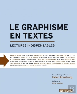 Bertrand.pt - Le Graphisme En Textes ; Lectures Indispensables