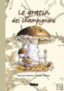 Bertrand.pt - Le Gratin Des Champignons