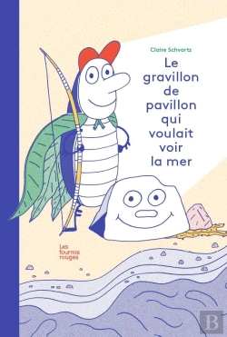 Bertrand.pt - Le Gravillon De Pavillon Qui Voulait Voir La Mer