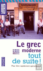 Le Grec Moderne Tout De Suite
