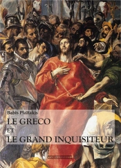 Le Greco Et Le Grand Inquisiteur