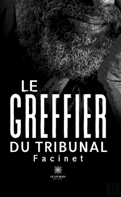 Bertrand.pt - Le Greffier Du Tribunal