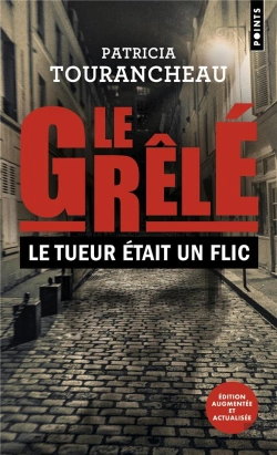 Bertrand.pt - Le Grêlé : Le Tueur Était Un Flic