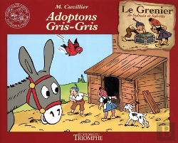 Bertrand.pt - Le Grenier De Sylvain Et Sylvette Tome 10 : Adoptons Gris-Gris