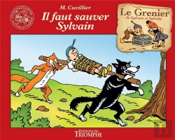 Bertrand.pt - Le Grenier De Sylvain Et Sylvette Tome 12 : Il Faut Sauver Sylvain